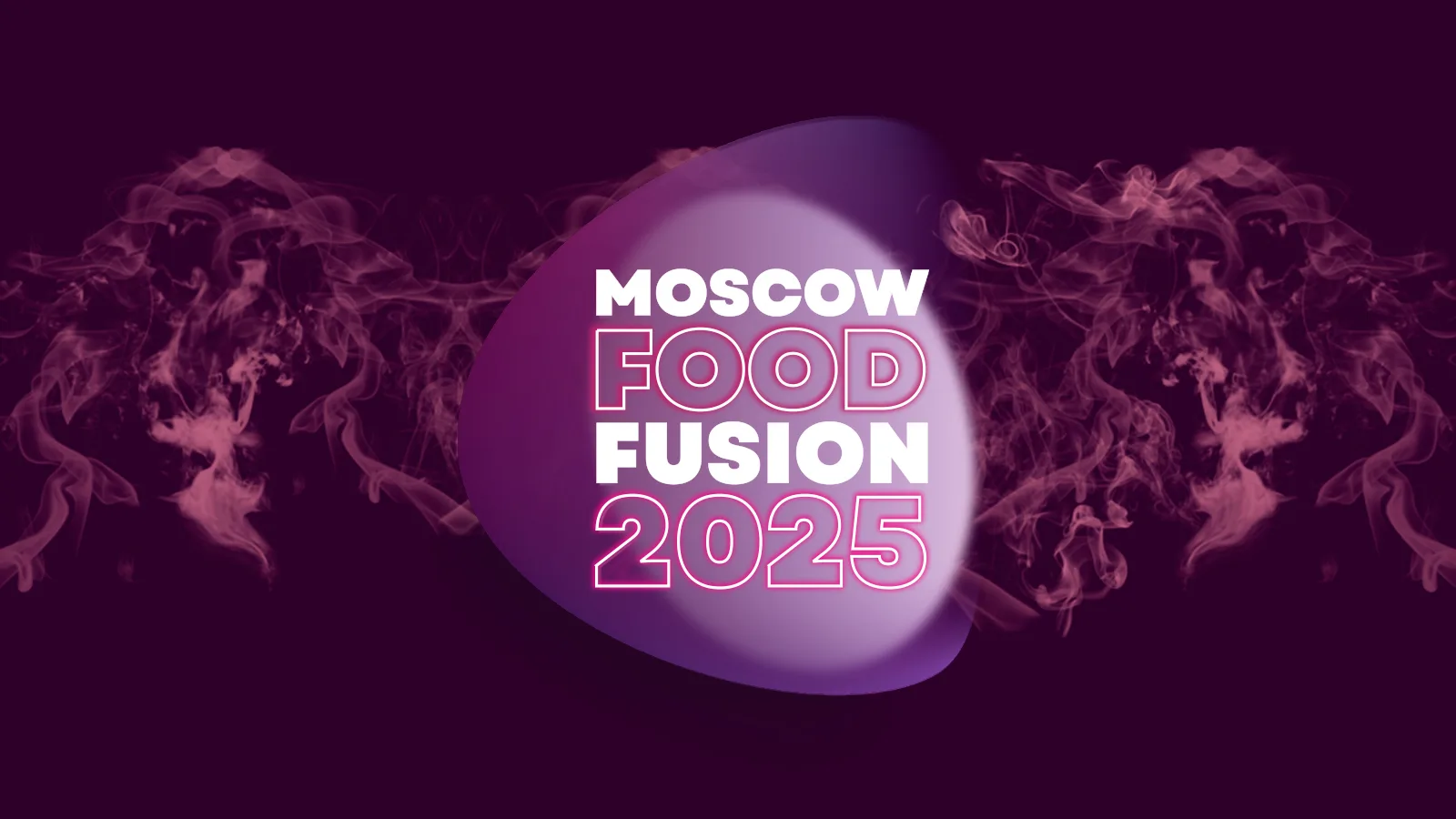 Moscow Food Fusion 2026